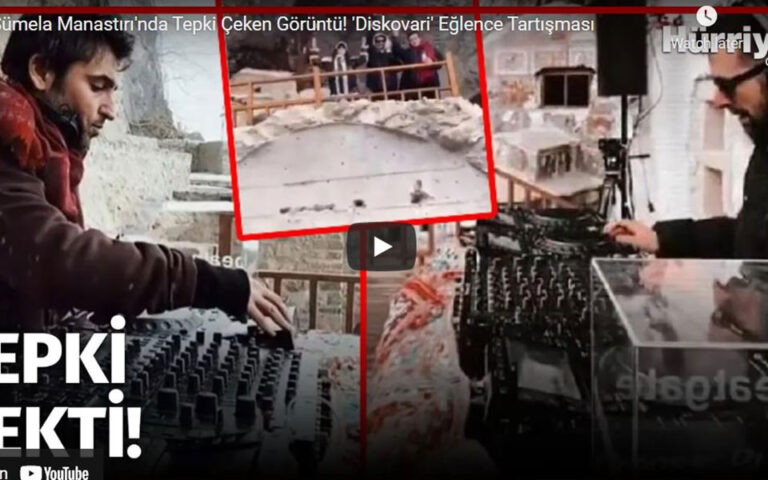 Αμετανόητος ο Τούρκος DJ: Ηθελα να προβάλω την Παναγία Σουμελά